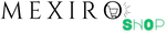 Mexiroshop